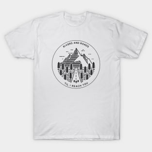 RIVERS AND ROADS T-Shirt